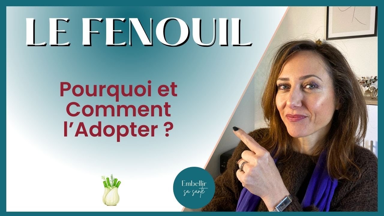 Le Fenouil et ses nombreux Bienfaits, un Trésor à Déguster