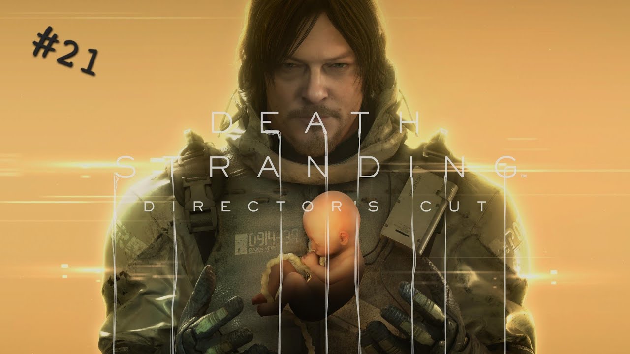 Death Stranding Ep21. (No Commentary) (PS5)