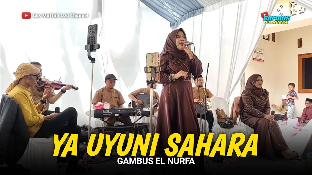 Ya uyuni sahara - Voc.Arofah || Gambus el nurfa semarang