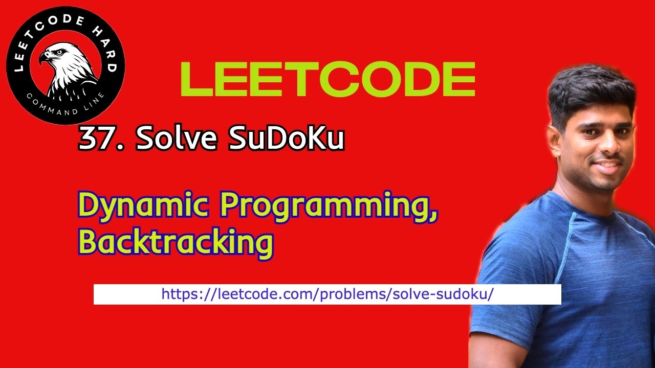 Leetcode: 37. Solve SUDOKU | Hard