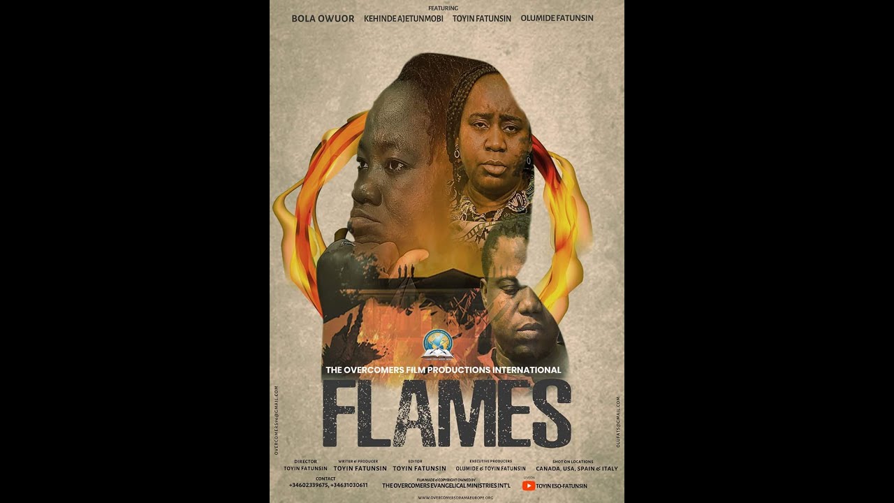 FLAMES II THE OVERCOMERS FILM II TOYIN ESO-FATUNSIN #movie