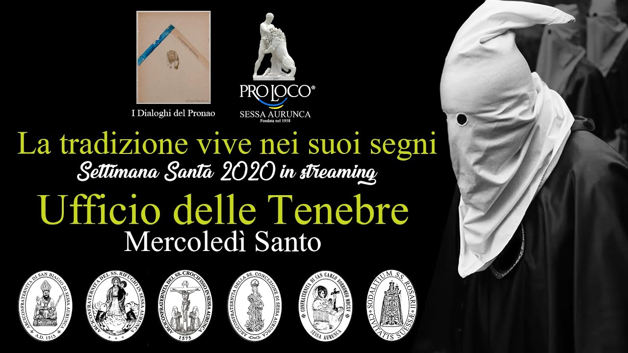 La tradizione vive nei suoi segni - Ufficio delle Tenebre - Settimana Santa 2020 in streaming