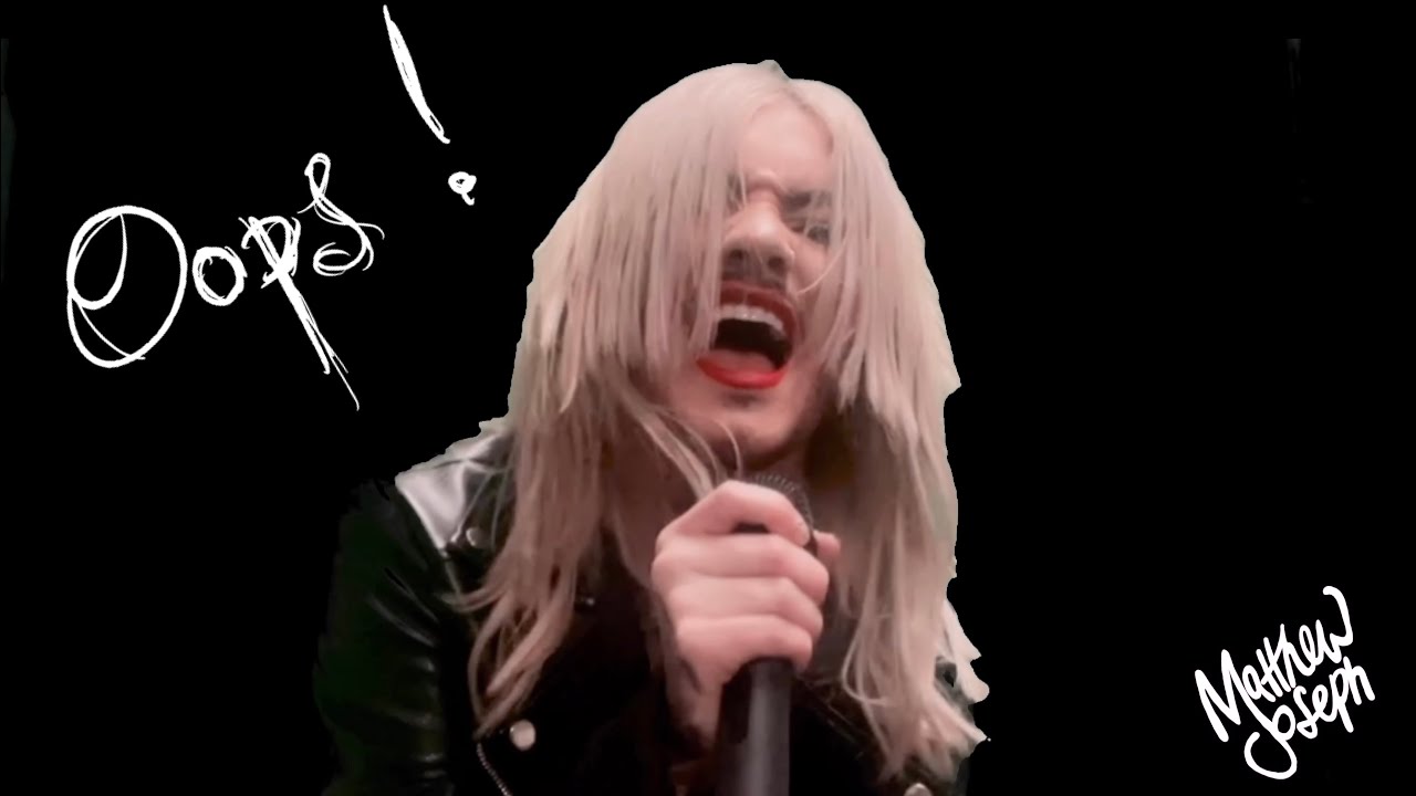 Matthew Joseph Oops I did it again official music video