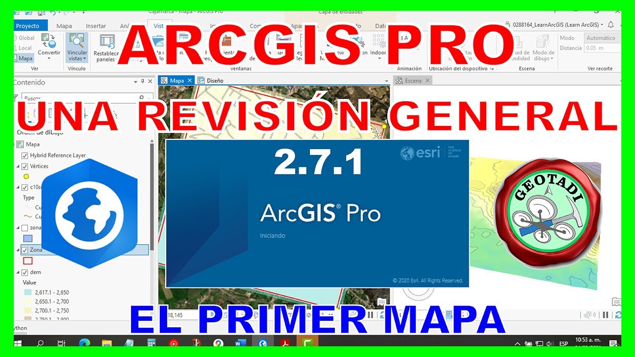 ARCGIS PRO - UNA REVISIÓN GENERAL