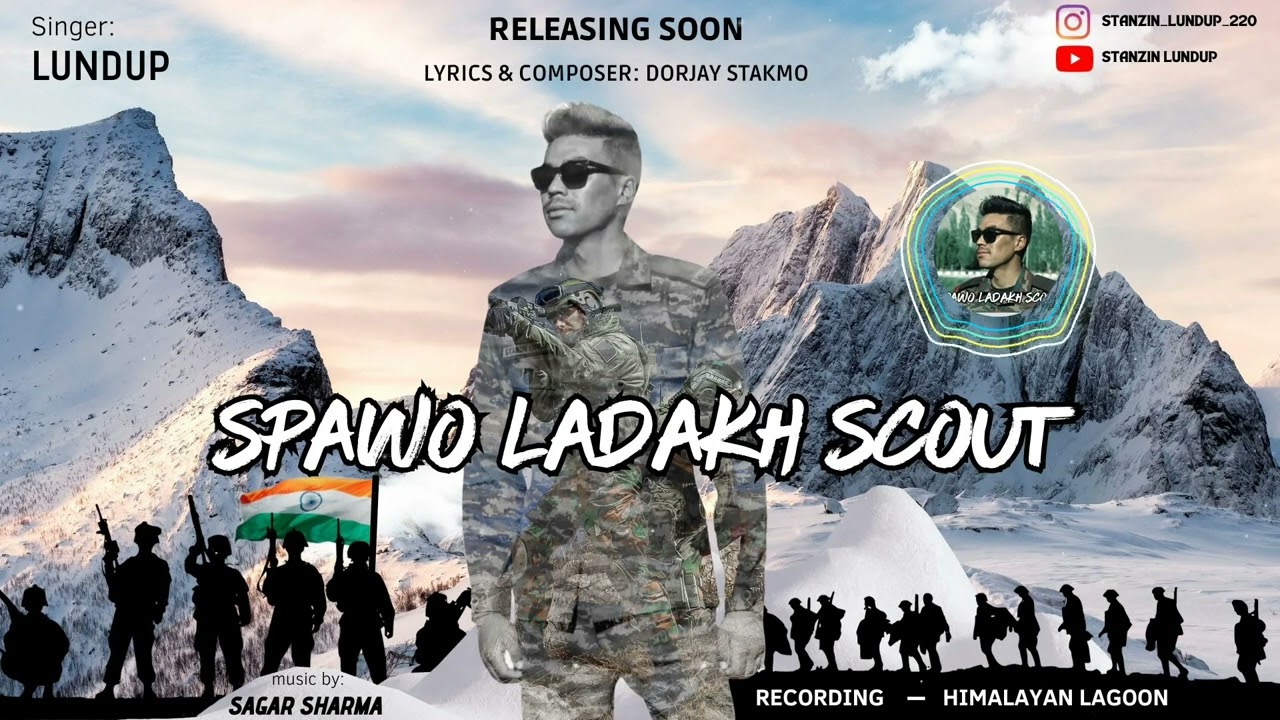 Spawo Ladakh Scout || New Ladakhi Song || Army Song || Stanzin Lundup