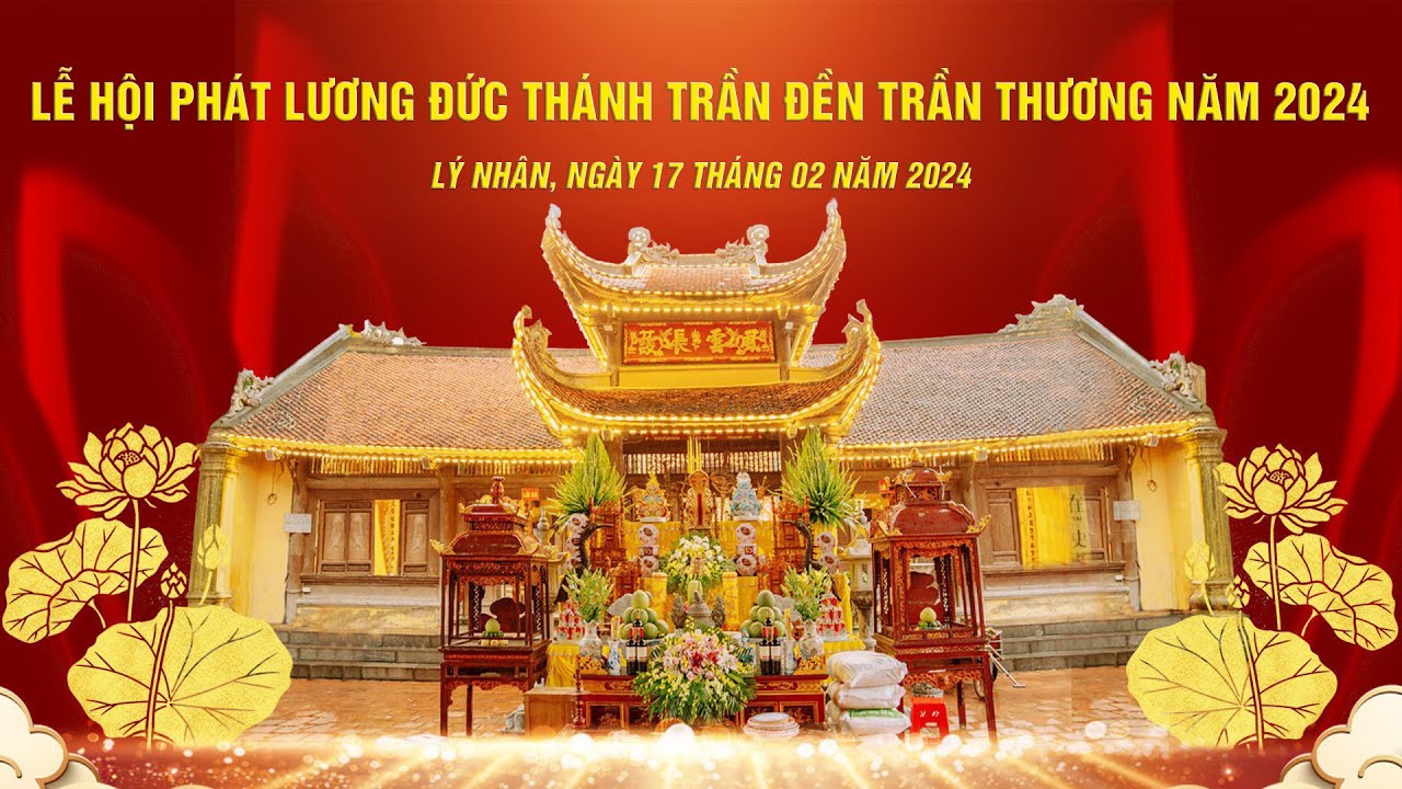 Lễ hội Phát lương Đức Thánh Trần Đền Trần Thương năm 2024