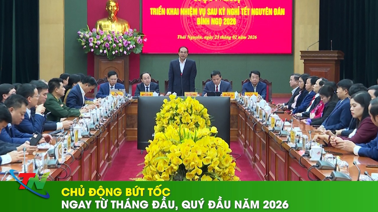 Chủ động bứt tốc ngay từ tháng đầu, quý đầu năm 2026