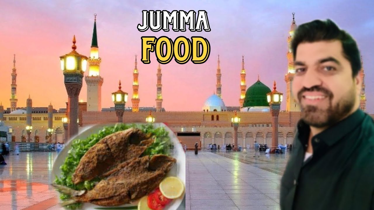 Jumma day in Madina | Very delicious Street Food of Madinah Saudi Arabia