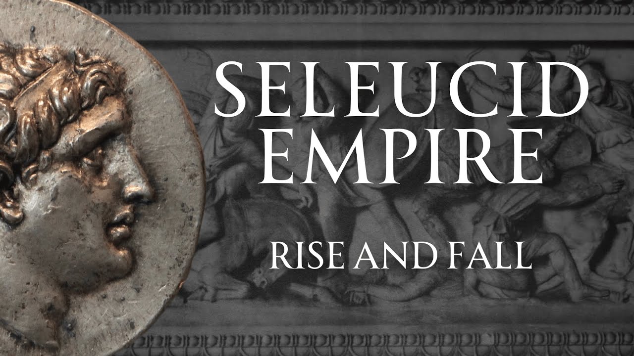Understanding the Seleucid Empire | Human Voiced, No Ads