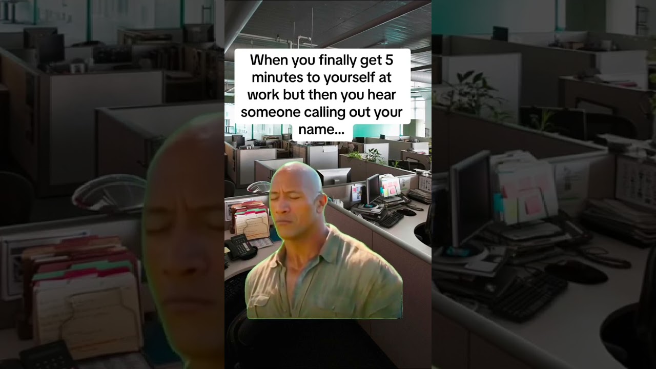 The Elusive 5-Minute Sanctuary:When Rest is Interrupted by the Call of Your Name!⏳😅 #WorkMeme #Break