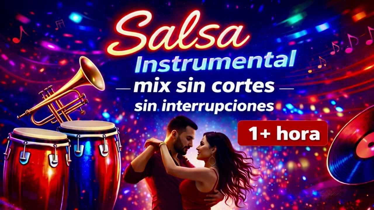 Salsa Mix 🎶  Sin Cortes para Energía y Buen Ambiente (Sin Letras)