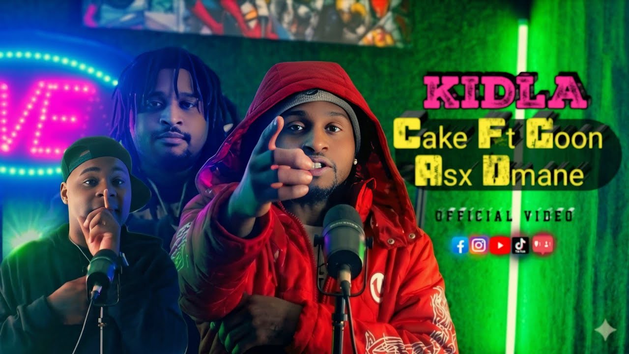 Kid LA - Cake Ft Goon Asx Dmane