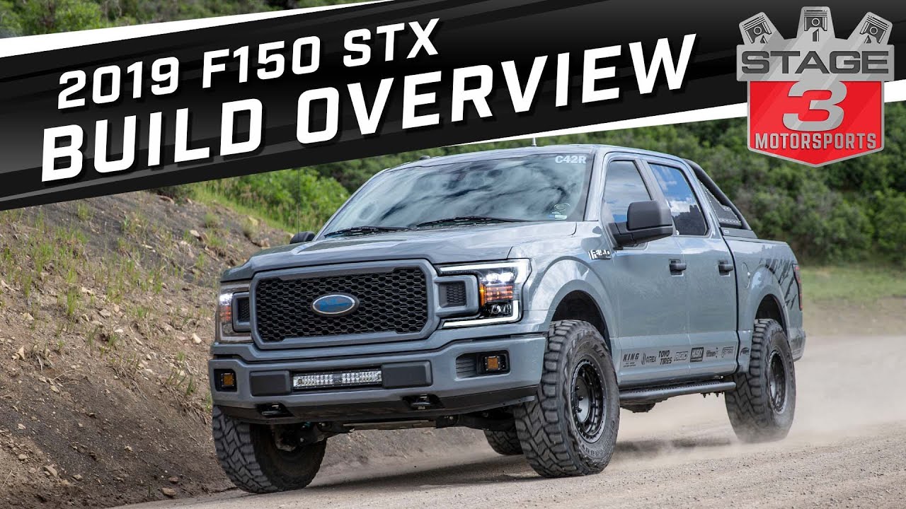 2019 F150 STX 4x4 Off-Road Build Overview