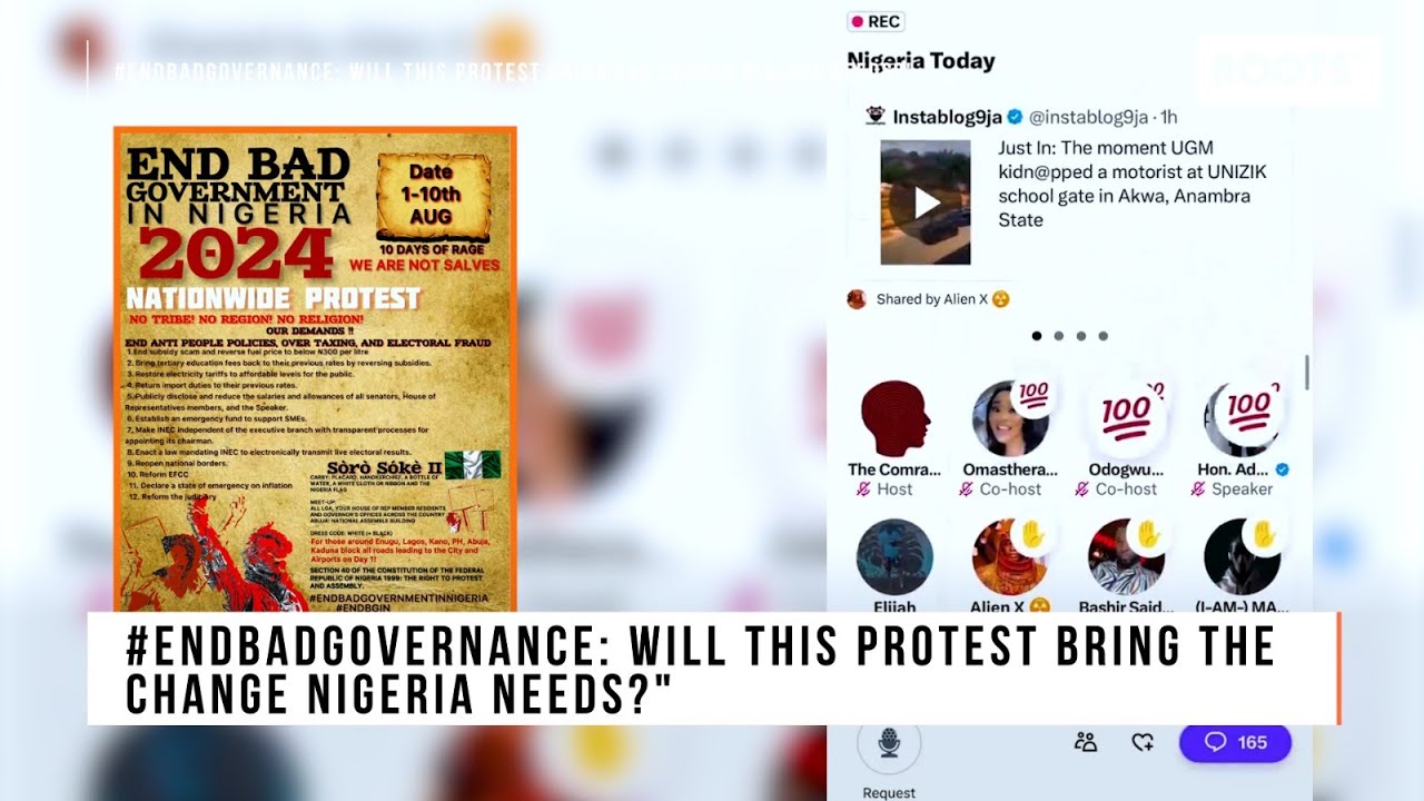 #EndBadGovernance: Will This Protest Bring the Change Nigeria Needs?