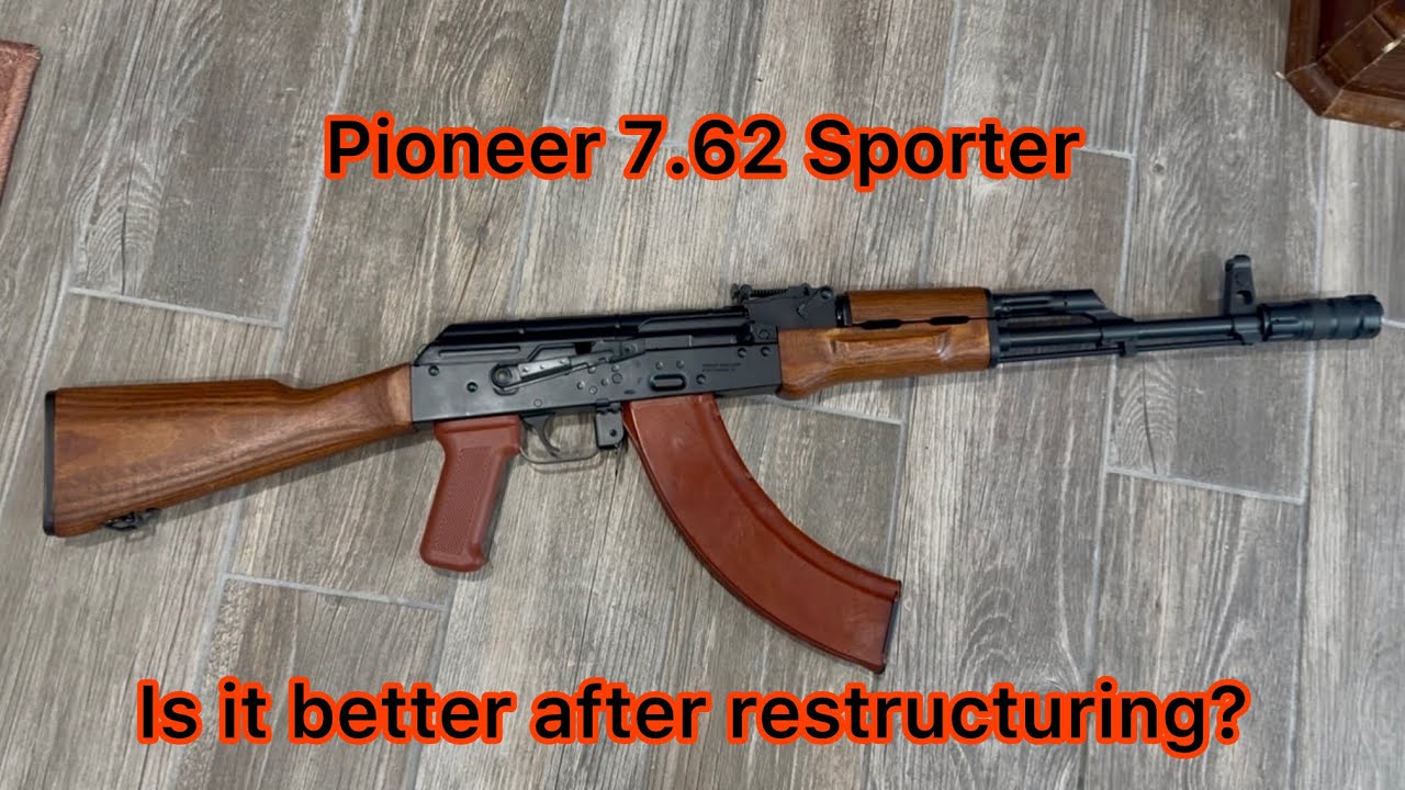 The New Pioneer 7.62 Sporter - First 500rds Look - Is it any good?