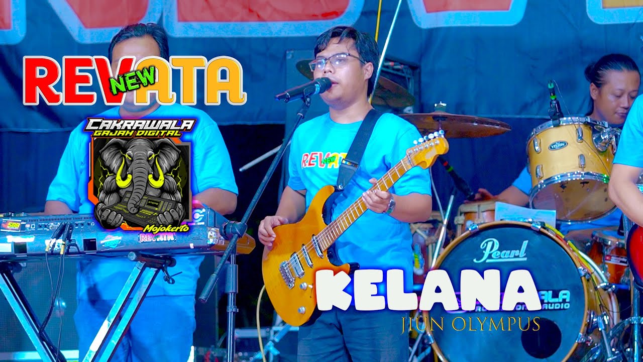 NEW REVATA || KELANA || JIUN OLYMPUS || CAKRAWALA PRO AUDIO
