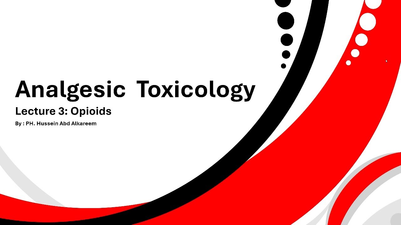 LC3P1-Clinical Toxicology - Opioids Toxicity