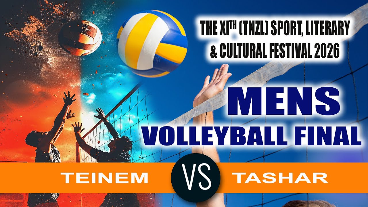 MEN'S Volleyball Final TEINEM Vs TASHAR || The XIth (TNZL) Sport, Literary & Cultural Festival 2026