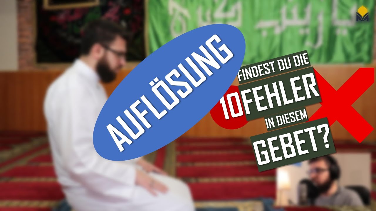 Auflösung: die 10 Fehler im Gebet (+1 Super-Bonus Fehler)