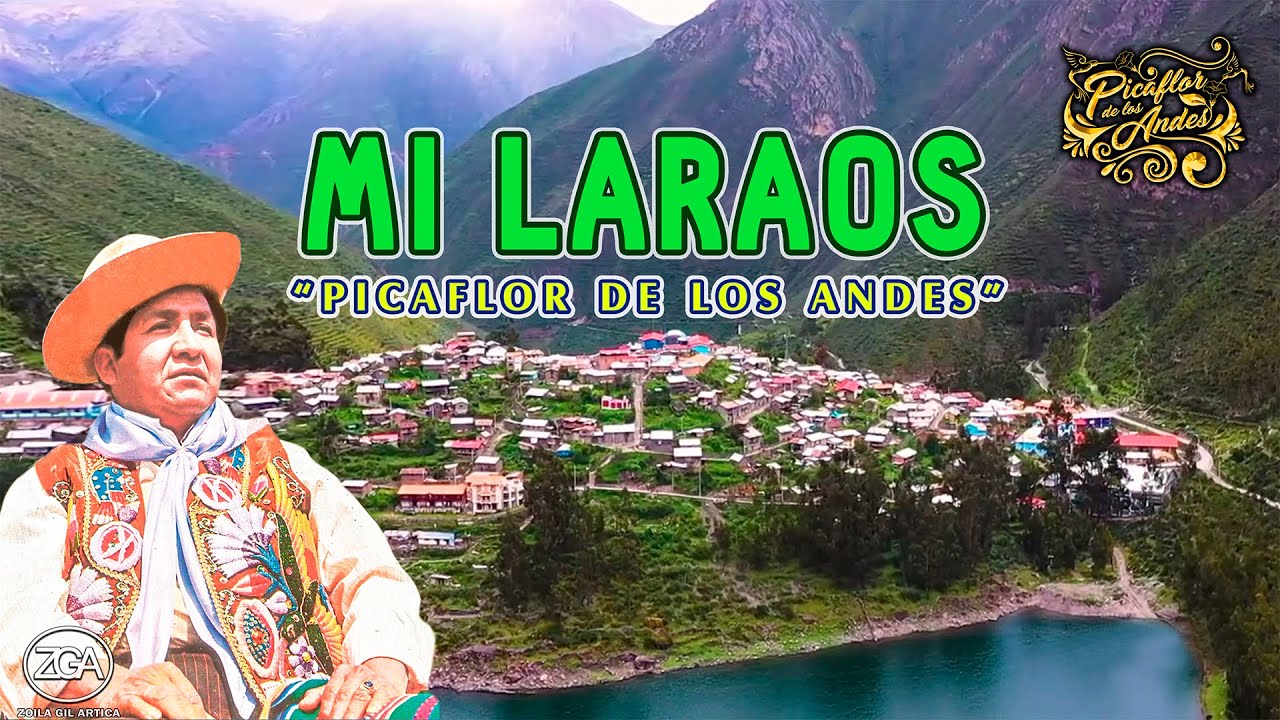 Picaflor de los Andes - MI LARAOS