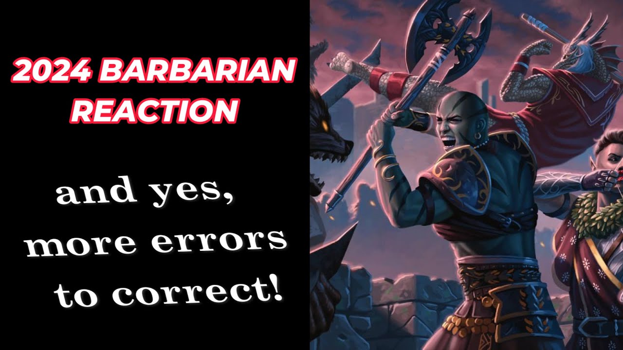 2024 Player's Handbook: The Barbarian and what they got wrong D&D5e