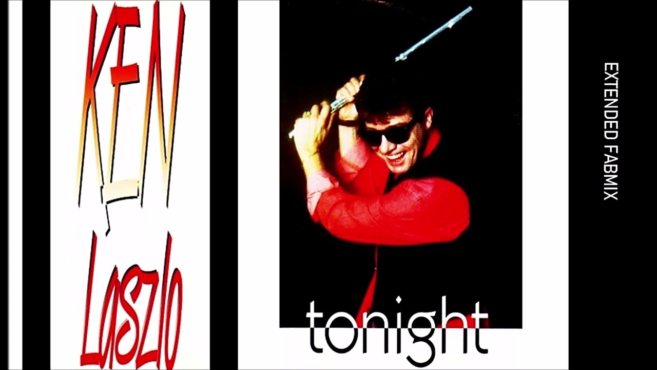 Ken Laszlo - Tonight - Extended Fabmix - Version 2