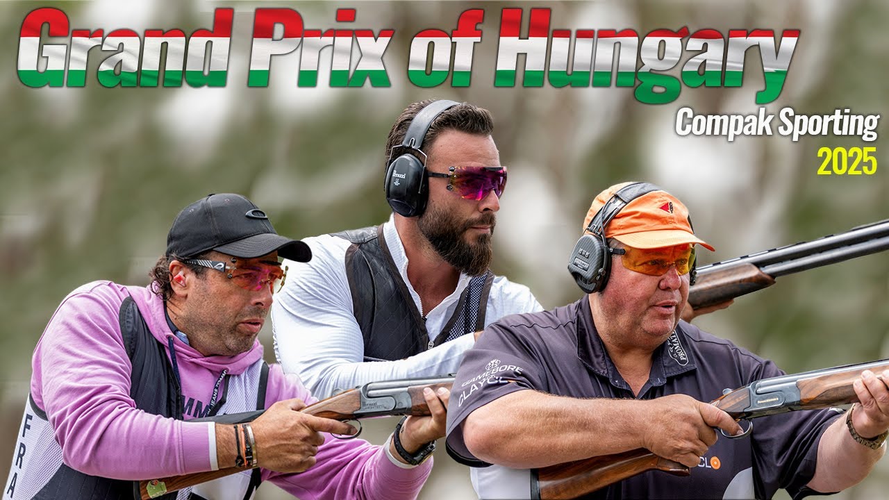 Masters of Compak Sporting - 3 World Champions at Grand Prix of Hungary 2025