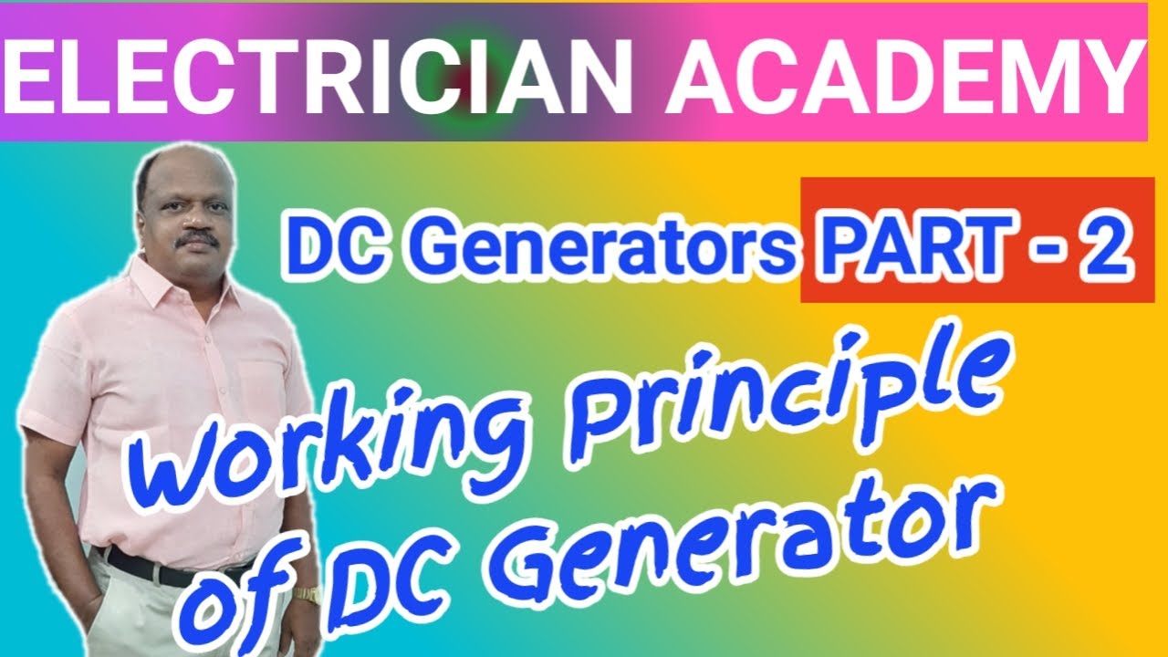 WORKING PRINCIPLE OF DC GENERATORS | TELUGU | GENERATORS |ITI | DILOMA | ECET | LINEMEN  COMPITATIVE