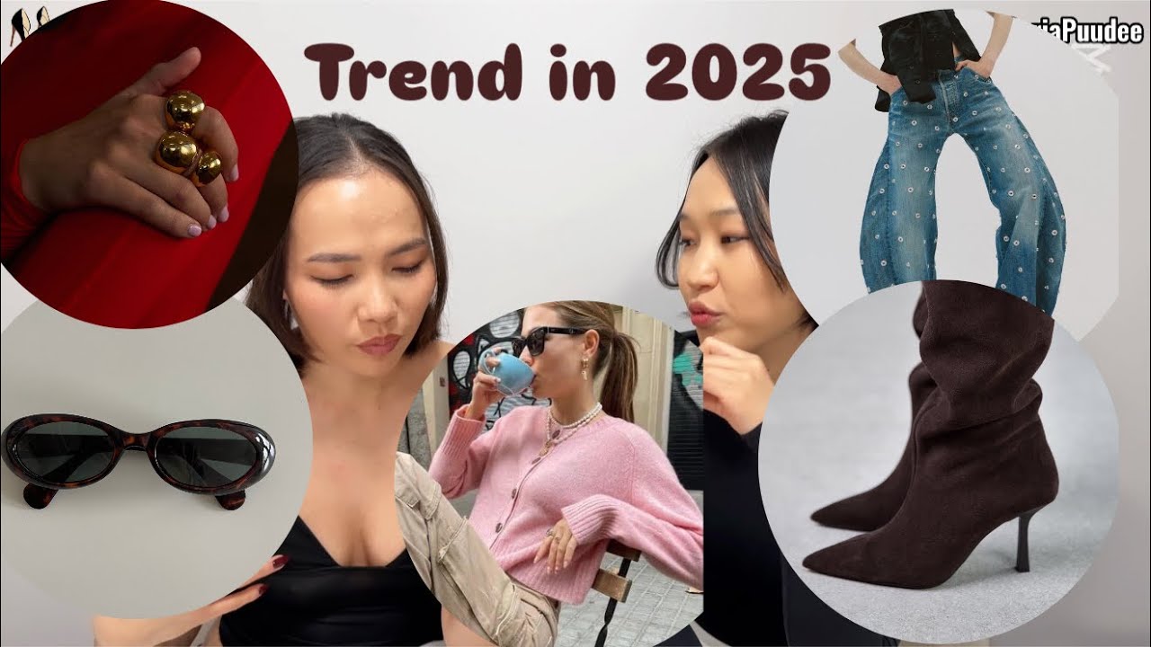 2025 оны ТРЭНД юу юу байна???? 👠👗👜