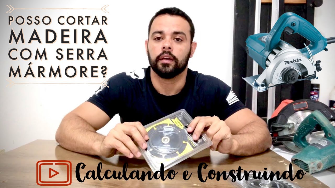 Posso cortar madeira utilizando Serra Mármore? Testes e dicas com os discos existentes.