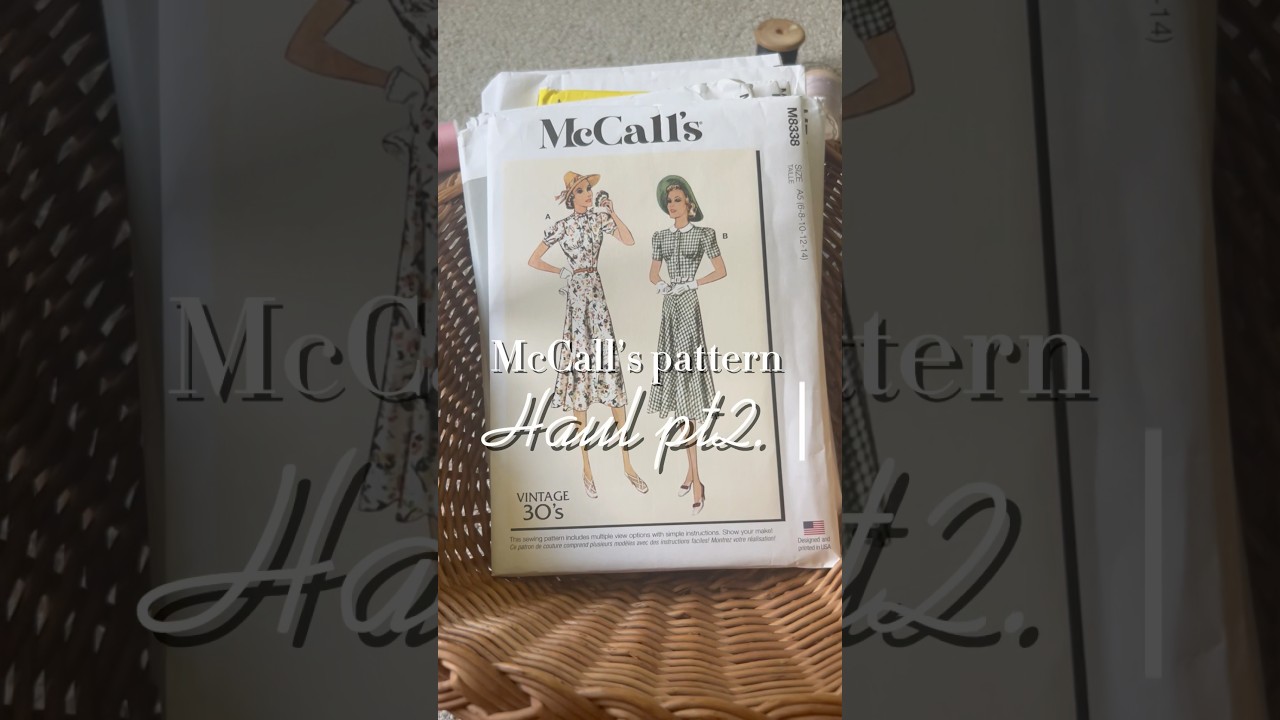 McCall&rsquo;s sewing pattern haul pt2