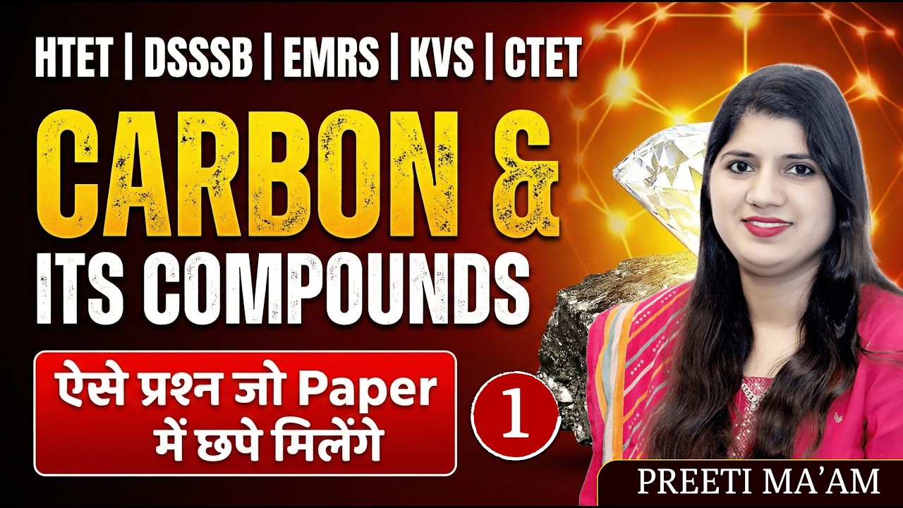 HTET DSSSB CTET SCREENING KVS EMRS  2026 CARBON AND ITS COMPOUND CLASS 1