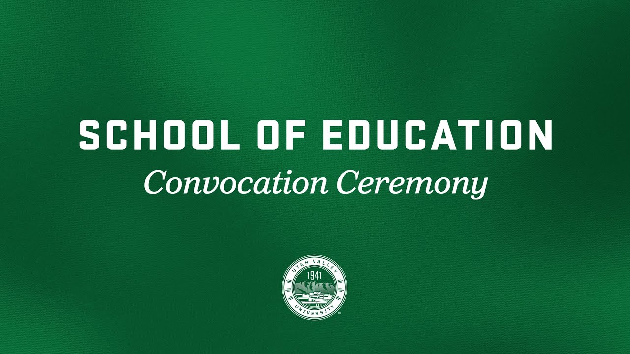School of Education | 2025 Convocation Ceremony