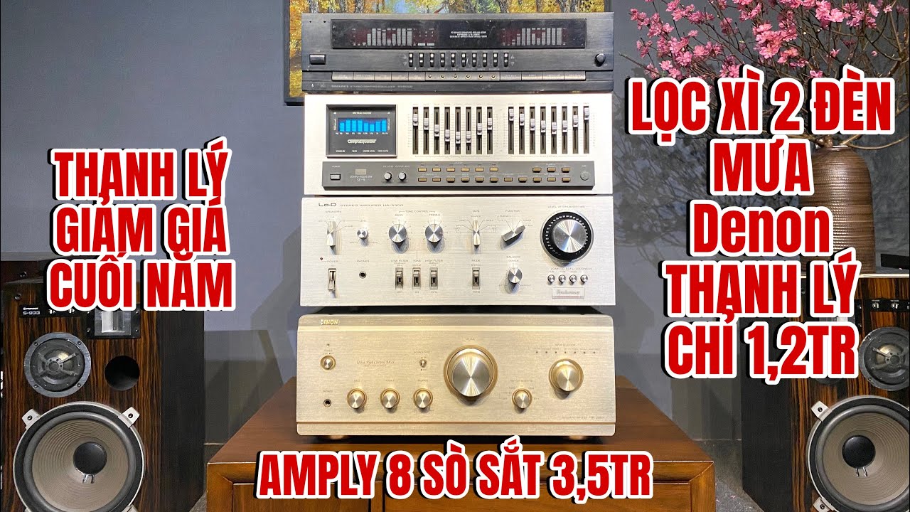 Lọc xì Denon đèn mưa THANH LÝ SẬP SÀN CHỈ 1,2TR, Equalizer Sansui SE-9, Denon 2000IV, Lod HA-5300