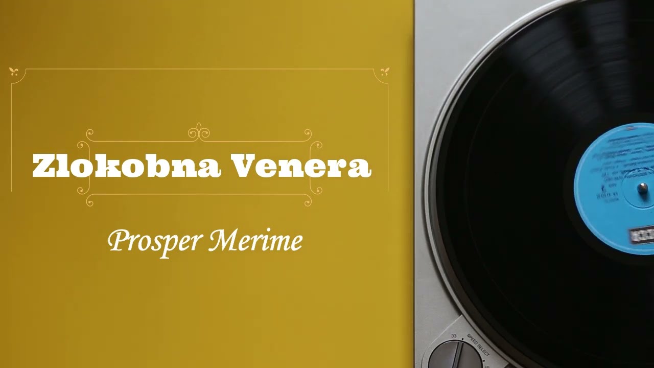Prosper Merime - Zlokobna Venera (radio drama, радио драма)