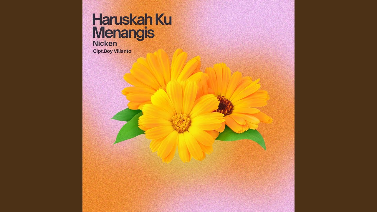 Haruskah Ku Menangis