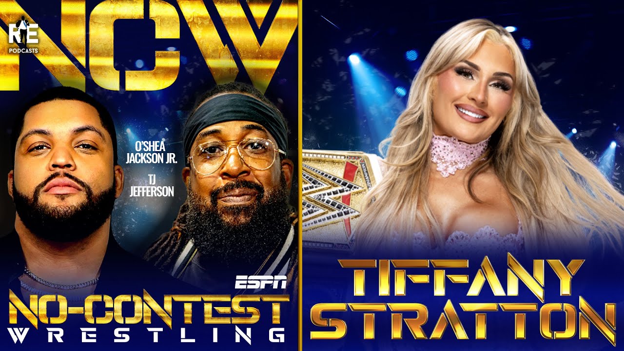 It’s Tiffy Time! WWE Women’s World Champion Tiffany Stratton | No-Contest Wrestling Podcast