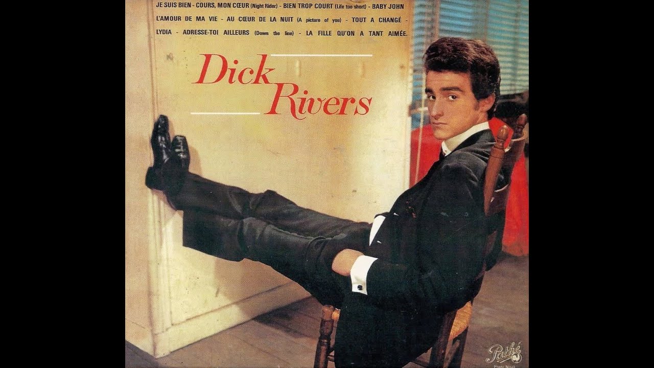 Dick Rivers  :  Six belles chansons des années 60.  ( B.B. le 03/10/2024 )