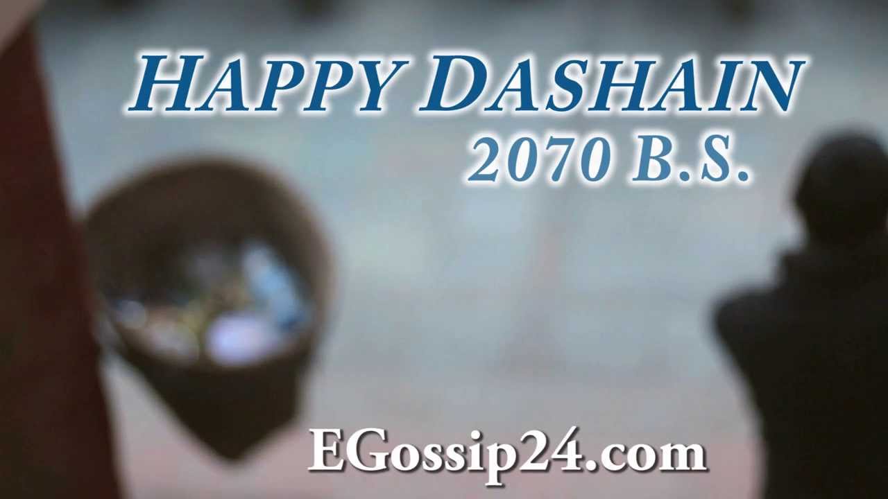 Happy Dashain 2070...EGossip24.com