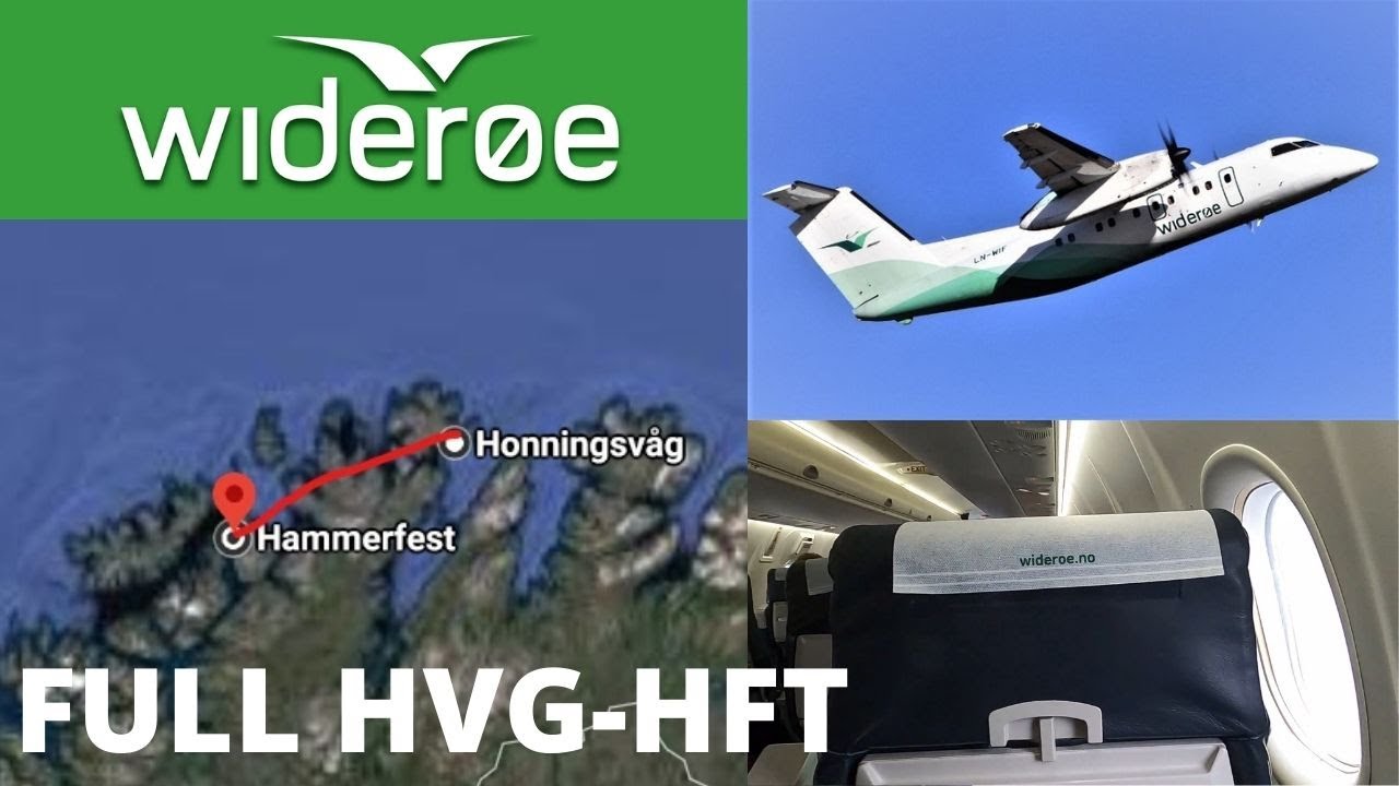 FULL FLIGHT LENGTH | HONNINGSVAAG (HVG) - HAMMERFEST (HFT) | WIDERØE DASH 8-100