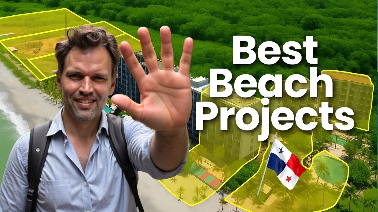 Top 5 Beach Developments in Panama to Invest in 2025