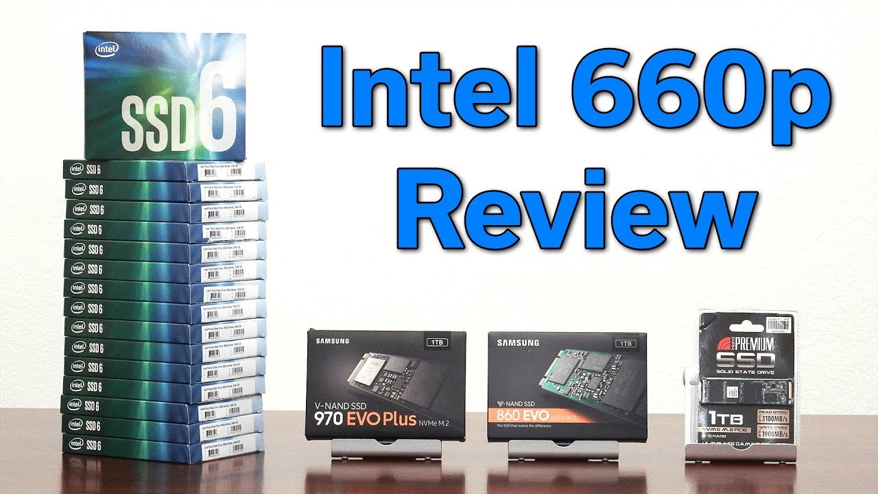 Intel 660p NVMe SSD &mdash; Should You Buy One? &mdash; Review