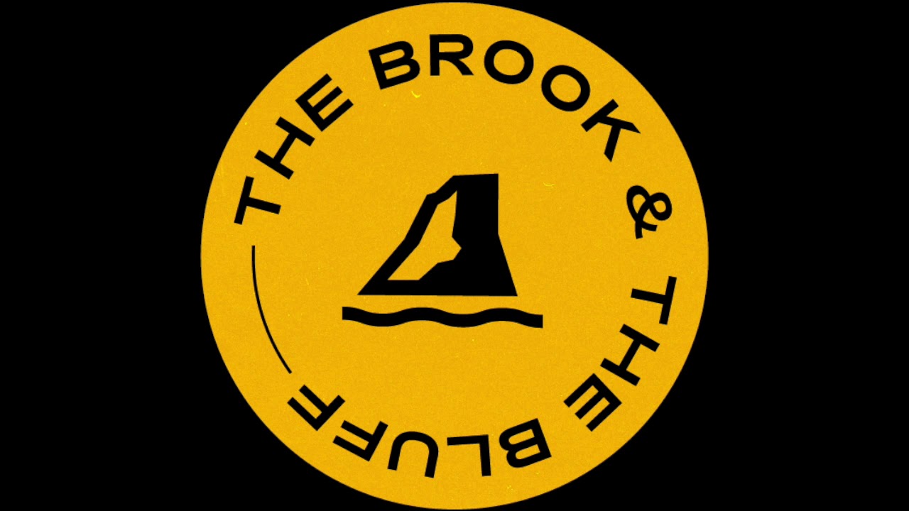 The Brook & The Bluff - Everything Is Just A Mess (Official Audio)