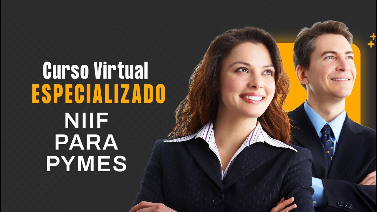 Curso Virtual Especializado de NIIF para PYMES