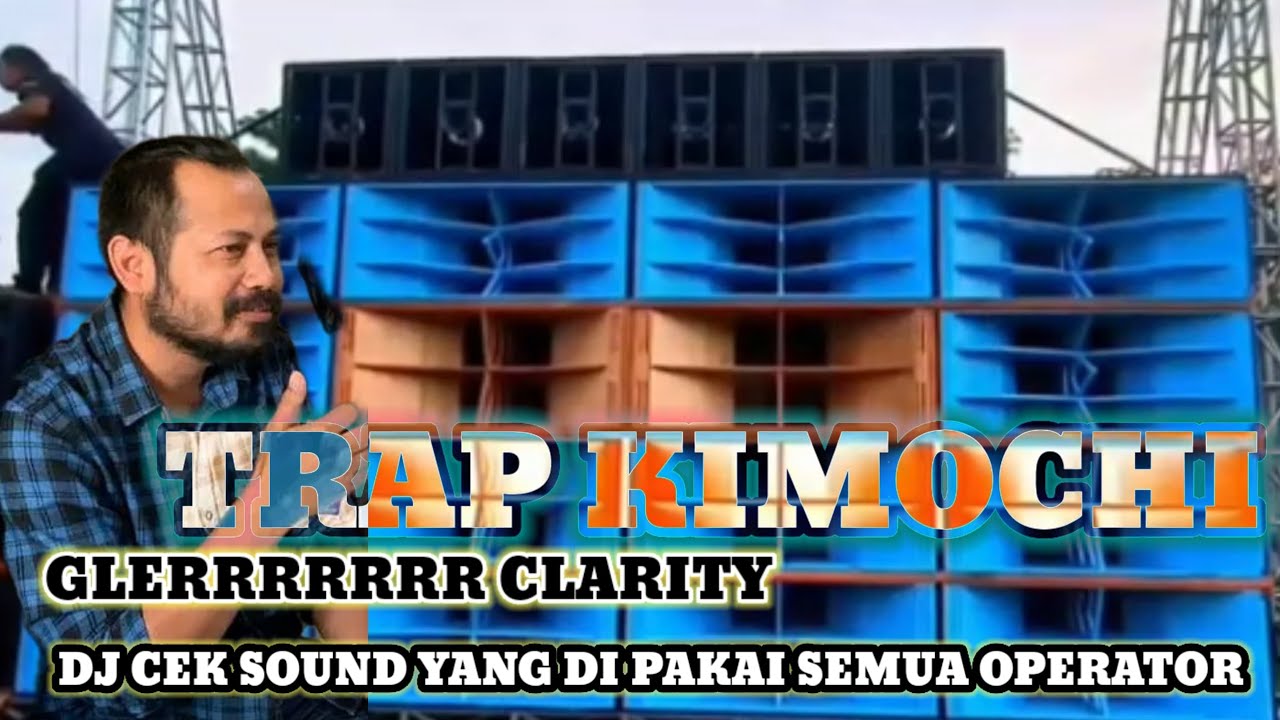 DJ TRAP KIMOCHI ANDALAN BREWOG AUDIO || GLERRR CLARITY,,,