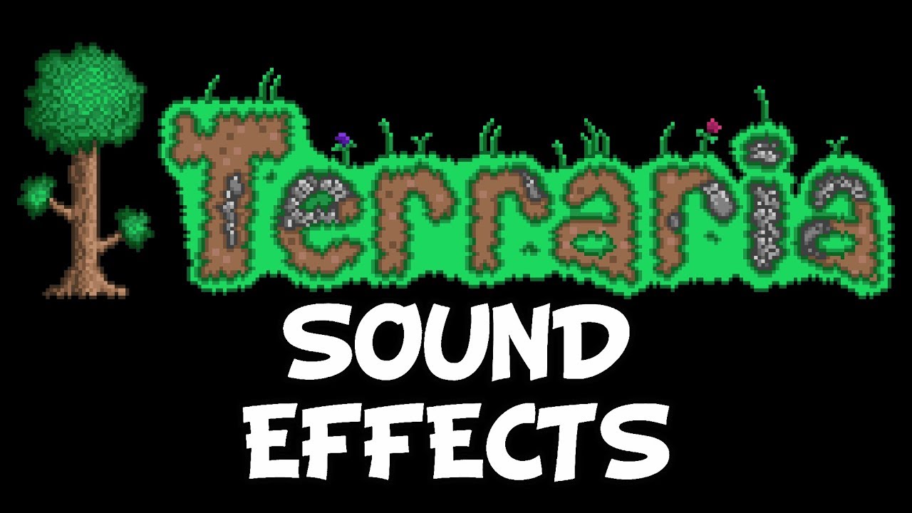 Terraria - Sound Effects