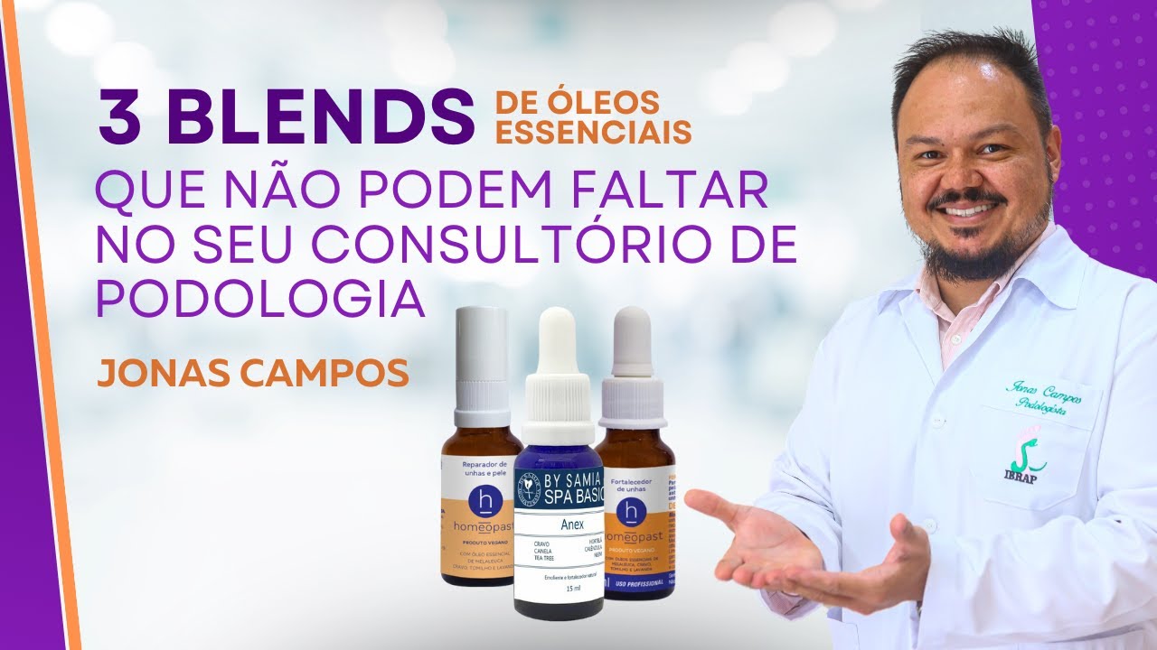 3 blends de óleos essenciais que não podem faltar no seu consultório de podologia