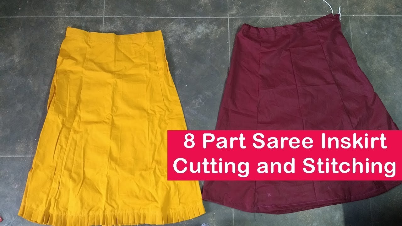 8 part saree inskirt cutting and stitching in Tamil | 8 Piece Saree petticoat cutting and stitching