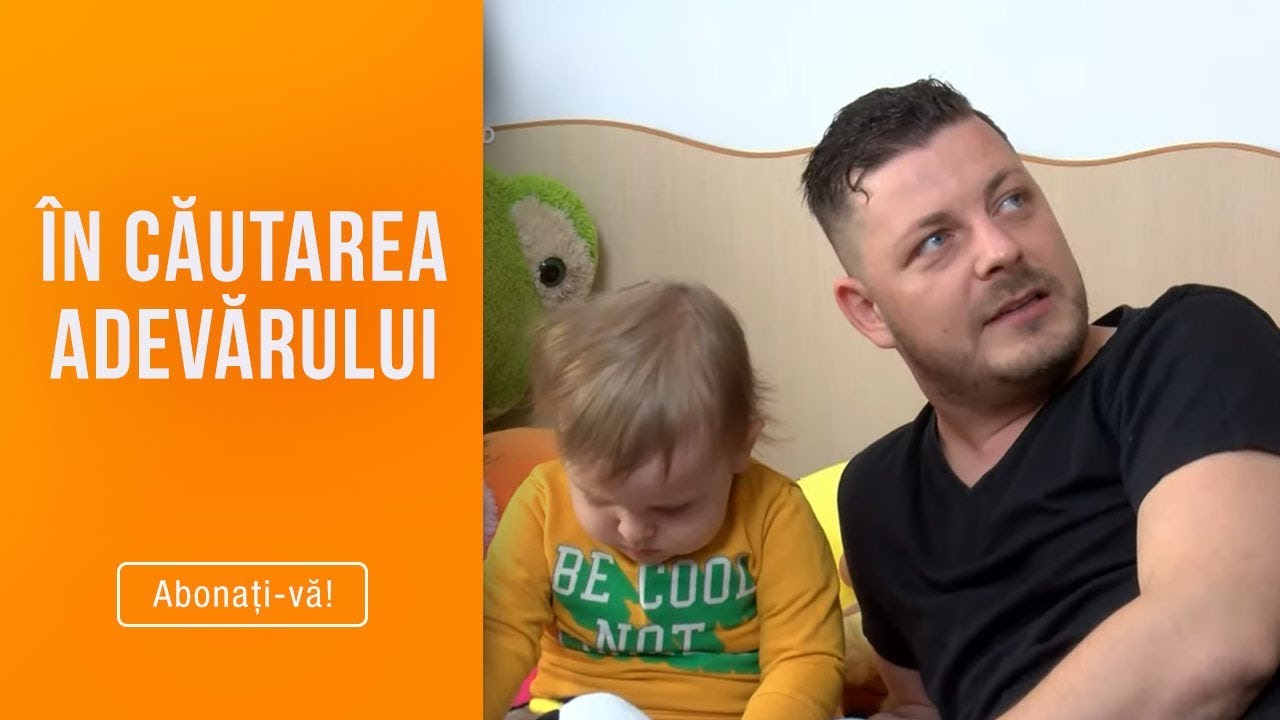 In cautarea adevarului(12.04.2019) - Nu isi doreste un copil, dar se trezeste ca are unul!
