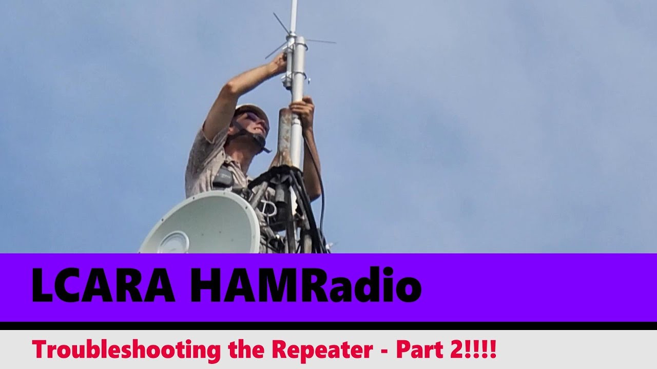 LCARA HAM Radio: Troubleshooting the Repeater - Part 2!!!!